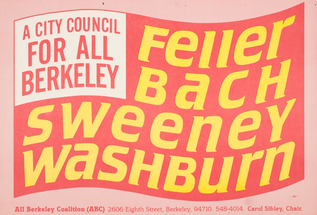 Another campaign flyer for Berkeley City Council  election